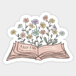 A book a day keeps reality away Wildflowers Book Lover Sticker